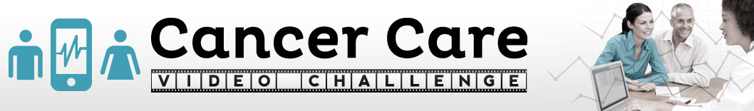 Cancer Care Video Challenge