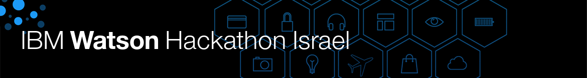 IBM Watson Hackathon Israel