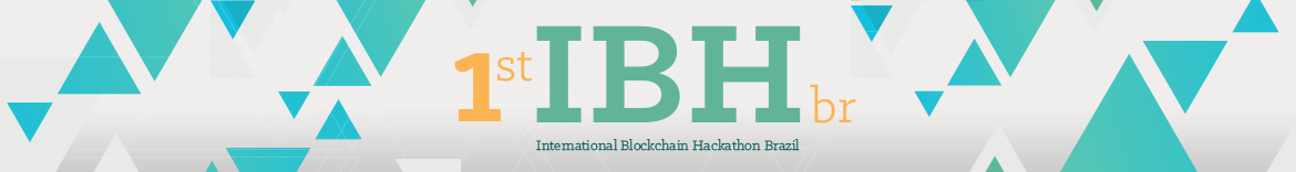 1st International Blockchain Hackathon Brazil