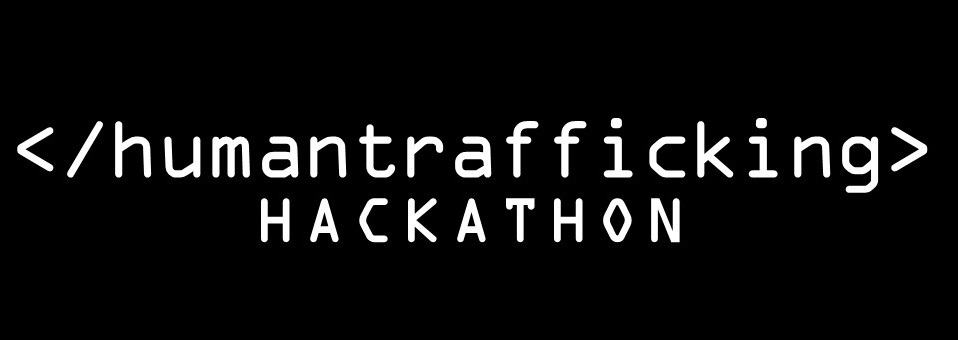 </humantrafficking> Hackathon