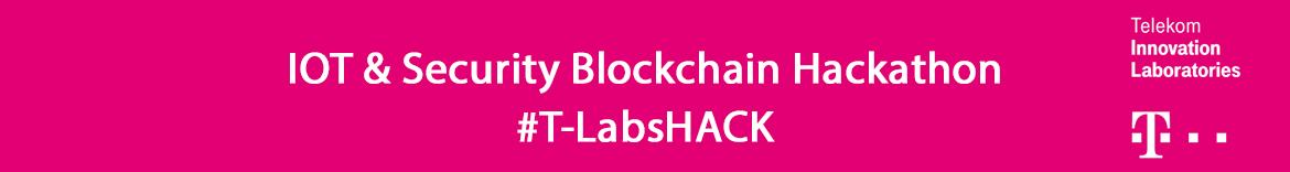 IOT & Security Blockchain Hackathon #T-LabsHACK 