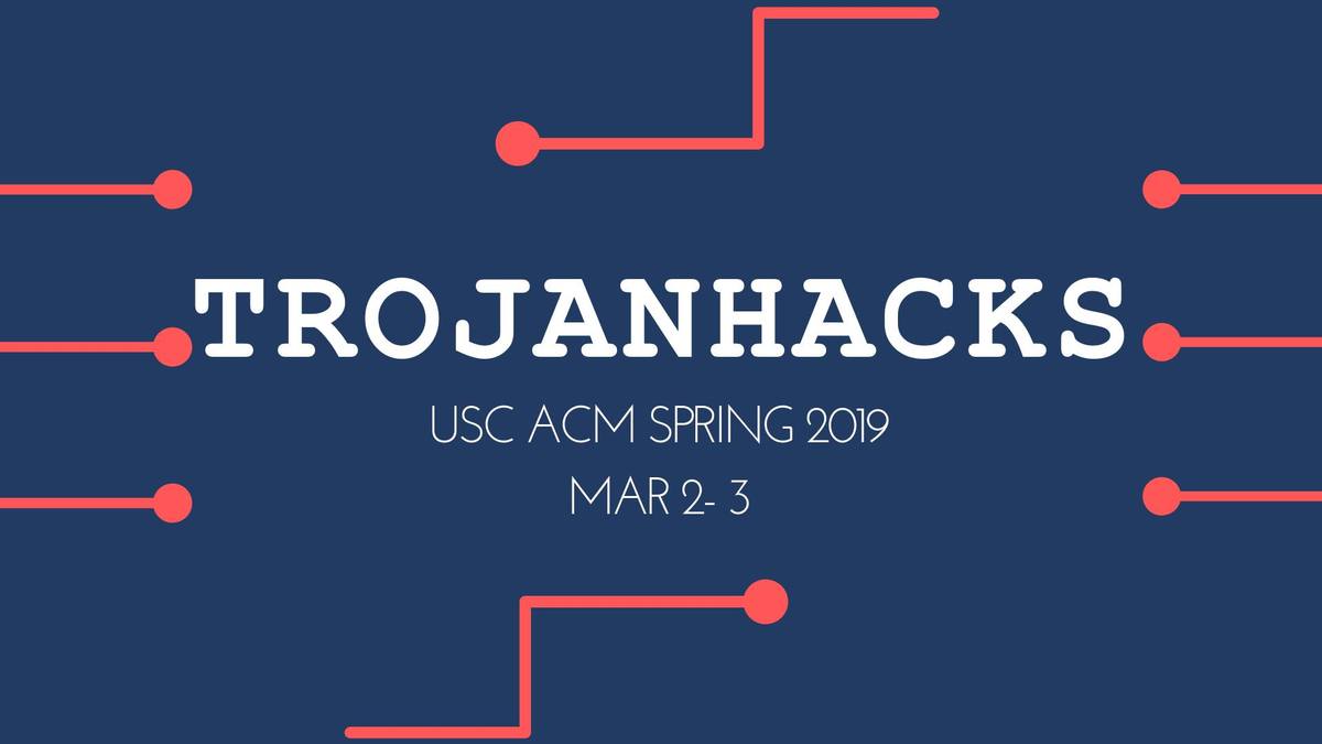 Trojan Hacks Spring 2019
