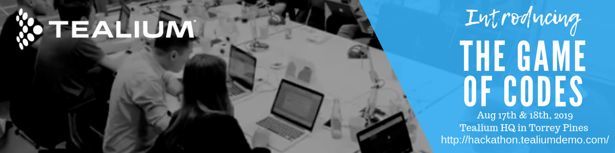 Tealium Game of Codes – San Diego, Aug 2019