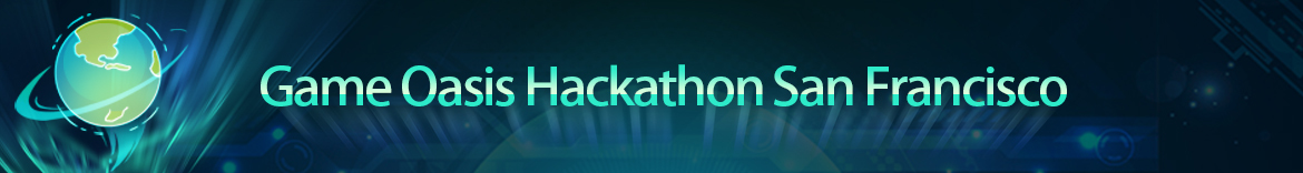 Game Oasis Hackathon San Francisco