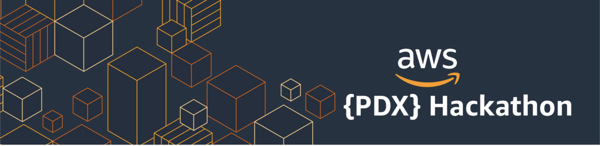 AWS {PDX} Hackathon