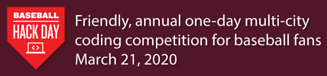 Baseball Hack Day 2020 -- Cancelled