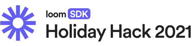 loomSDK Holiday Hack