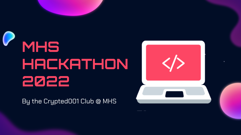 MHS Hackathon 2022