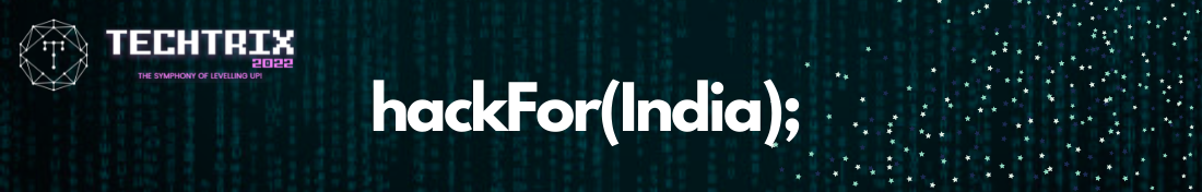 hackFor(India);