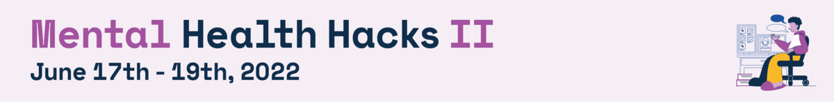 Mental Health Hacks II