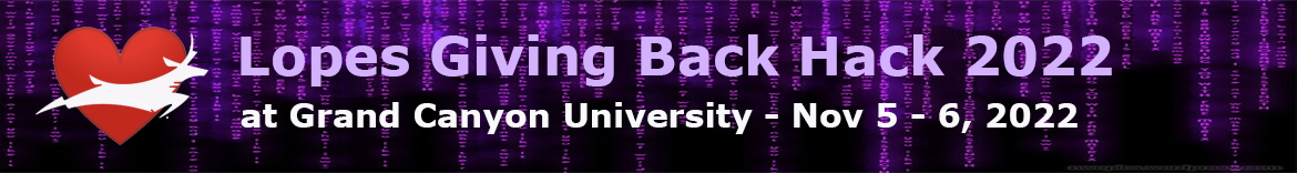 POSTPONED! -- Lopes Giving Back Hack 2022