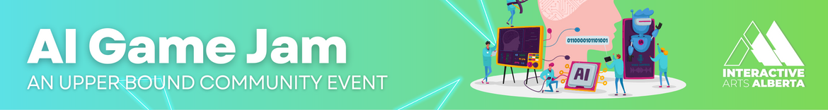 AI Game Jam (Upper Bound Community Event)