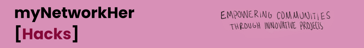 myNetworkHer[Hacks]
