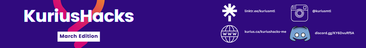 KuriusHacks: March Edition