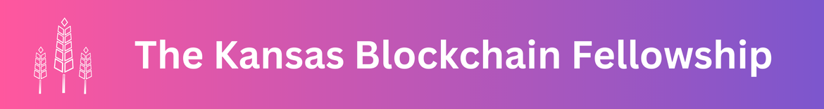 Kansas Blockchain Fellowship Capstones