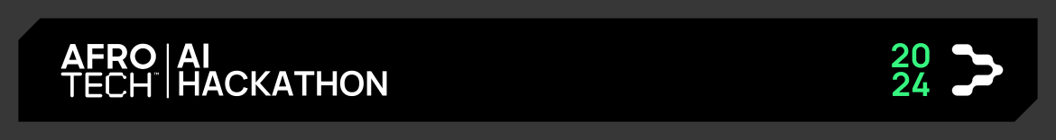 AfroTech AI Hackathon