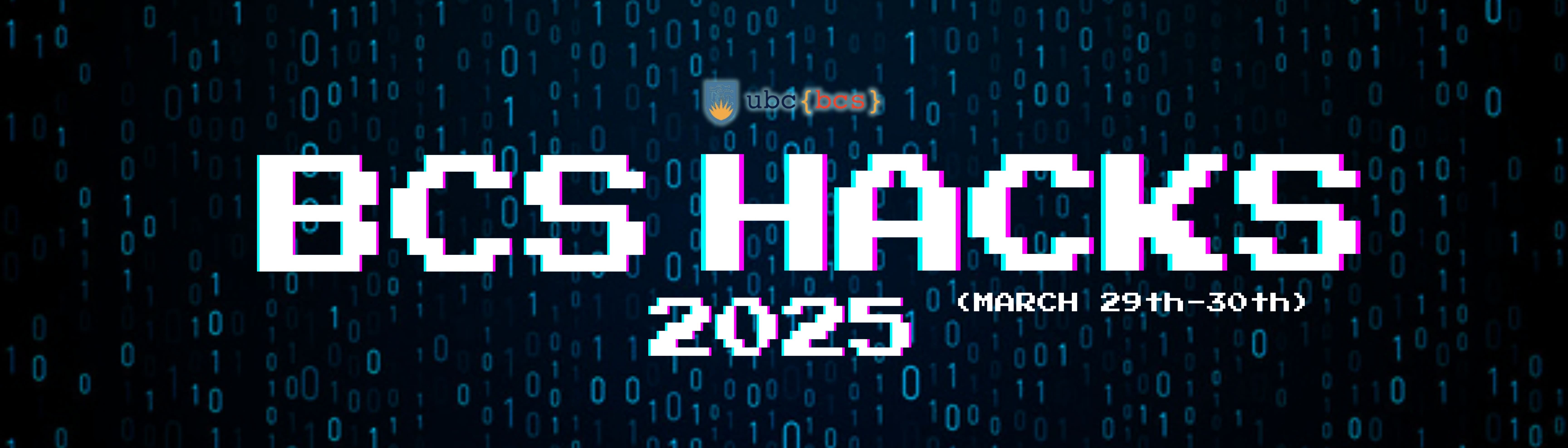 BCS HACKS 2025: The Annual BCS Flagship Hackathon - Devpost