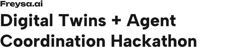 Digital Twins + Agent Coordination Hackathon