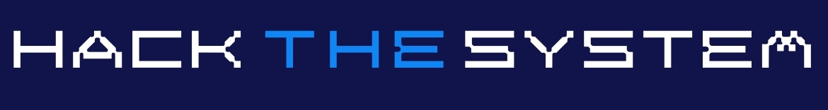 Hack the System
