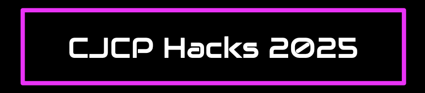 CJCP Hacks - 25-26