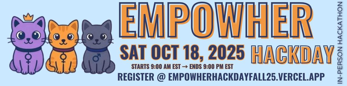 EmpowHer 2025 Session B| SubmissionPortal |Register@Empowherhackathon.vercel.app