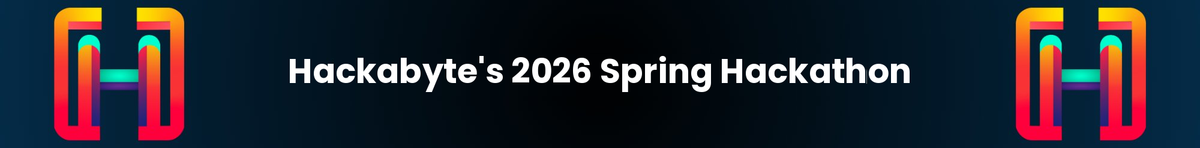 Hackabyte 2026 Spring Hackathon