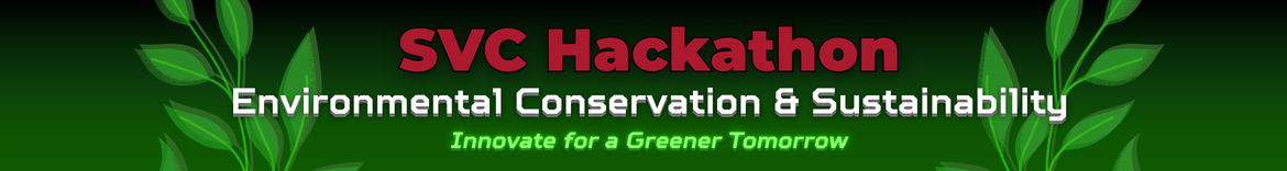 SVC Hackathon: Environmental Conservation
