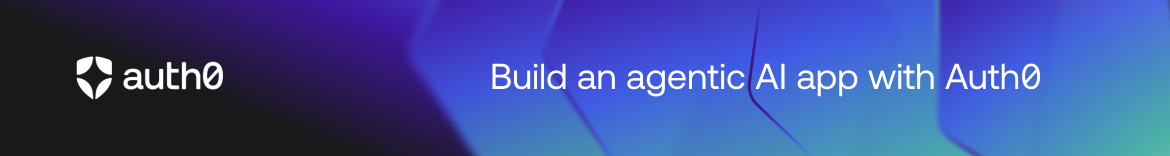 Authorized to Act: Auth0 for AI Agents