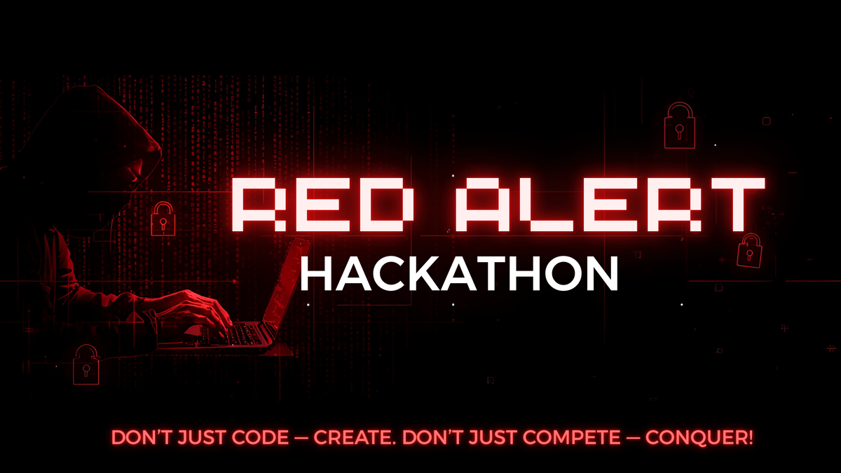 Red Alert | Cybersecurity Hackathon 2026