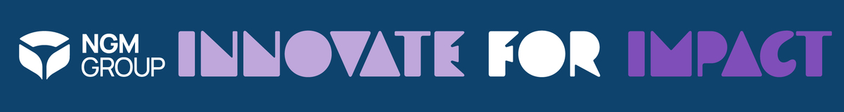 Innovate for Impact - NGM Group