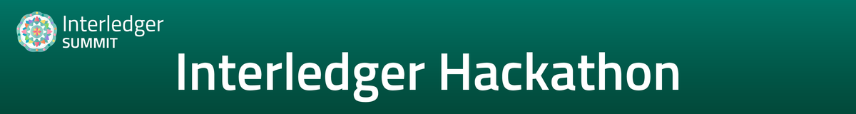 Interledger Hackathon - ILP Summit 2023 Edition
