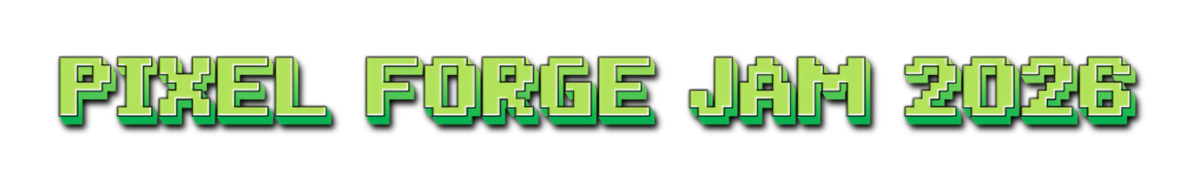 Pixel Forge Jam #2 [Haunted Edition]