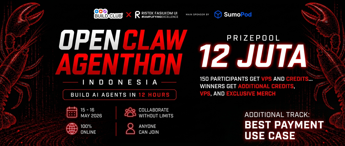 OpenClaw Agenthon Build Club x RISTEK Fasilkom UI