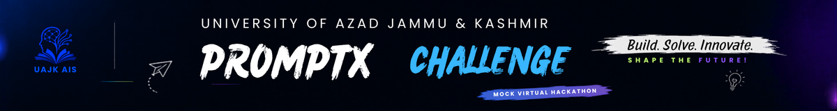PromptX Challenge — A Mock Virtual AI Hackathon