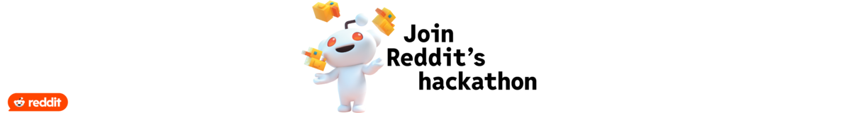 Reddit’s Games with a Hook Hackathon