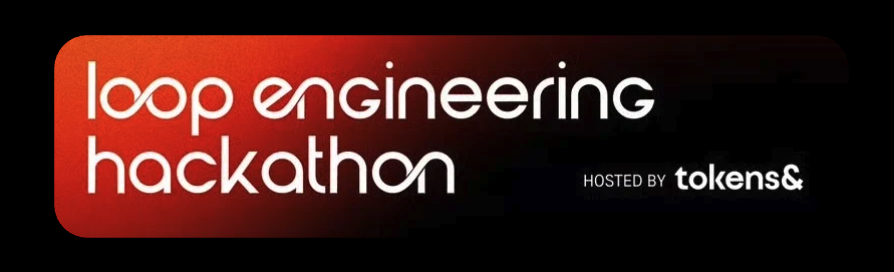 Loop Engineering Hackathon