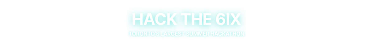Hack the 6ix 2026