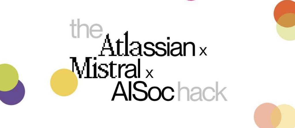 The Atlassian X Mistral X AISoc Hack