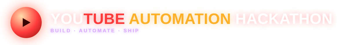 YouTube Automation Hackathon