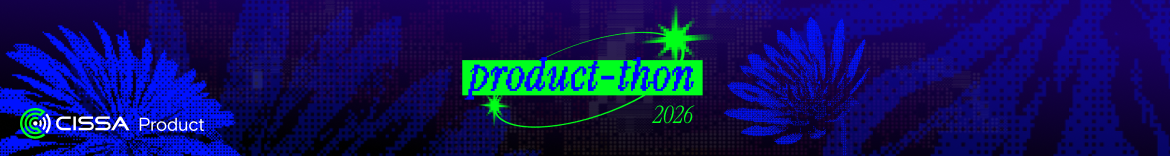 CISSA Product-thon 2026