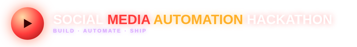 Social Media Automation Hackathon