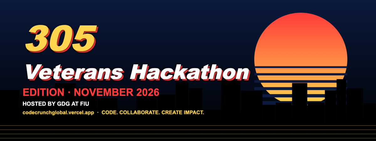 305 Veterans Hackathon Edition November 2026 — 305Hackathons.vercel.app