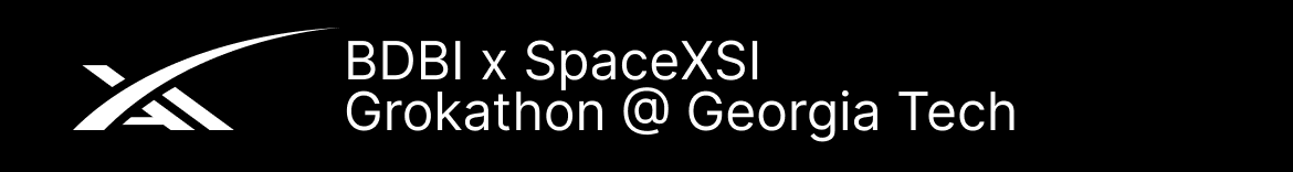 BDBI x SpaceXSI Grokathon