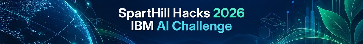 SpartHill Hacks 2026: IBM AI Challenge