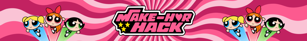 Make Her Hack