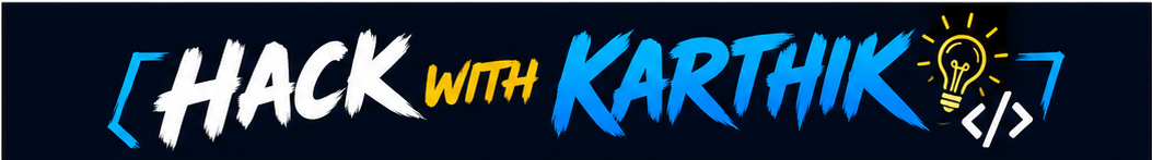 Hack With Karthik