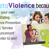 "I VetoViolence Because...": Teen Dating Violence Public Service Announcement Contest