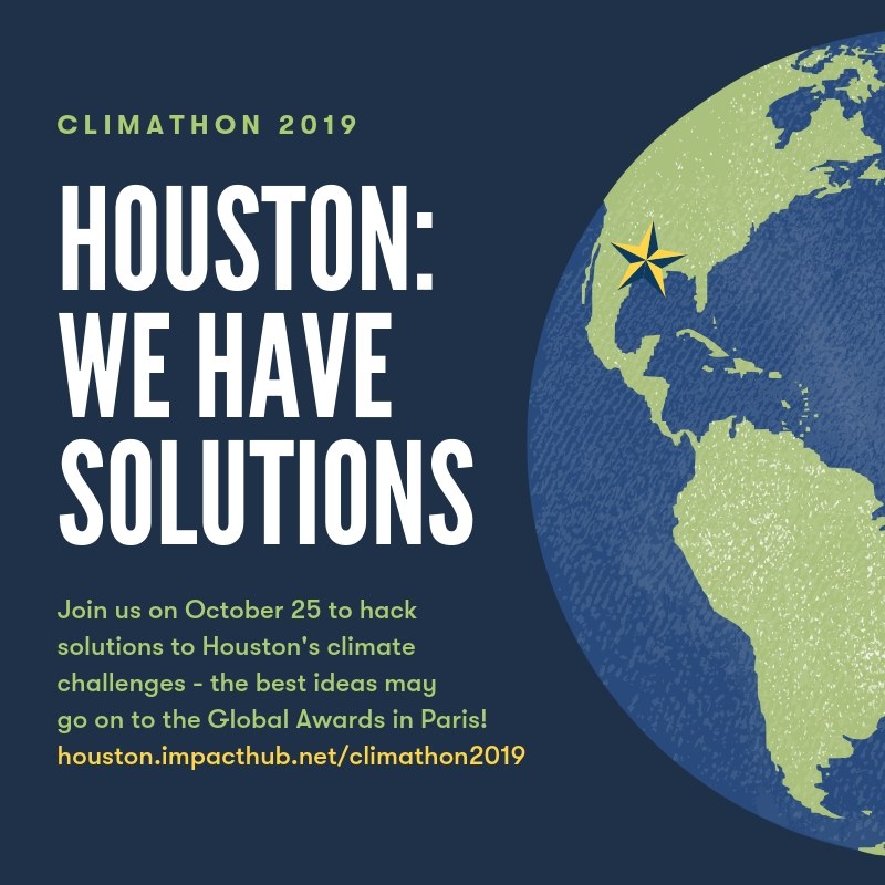 Climathon Houston 2019: Part of the global Climathon movement, Houston ...