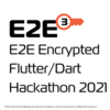 End-to-End Encrypted Flutter/Dart Hackathon 2021 - Moving to Cal Hacks 8.0