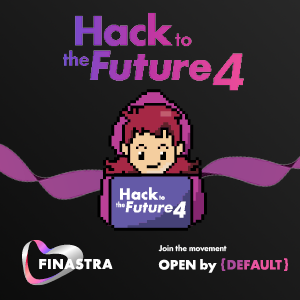 Hack to the Future 4: A fintech movement igniting a world of financial ...
